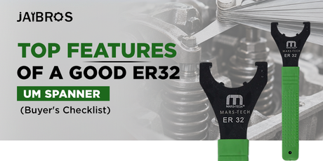 Top Features of a Good ER32 UM Spanner (Buyer's Checklist)