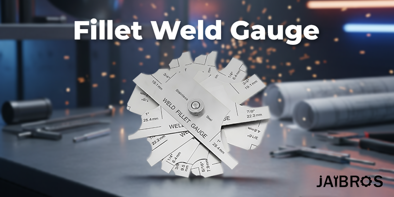 The Essential Guide to Weld Fillet Gauges: Ensure Precision in Every Joint