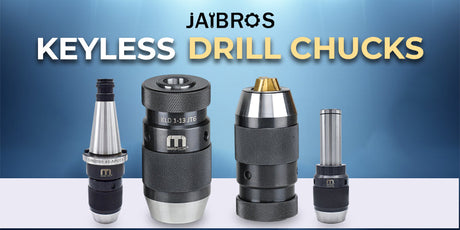 How to Choose A Drill Chuck for your Machine?