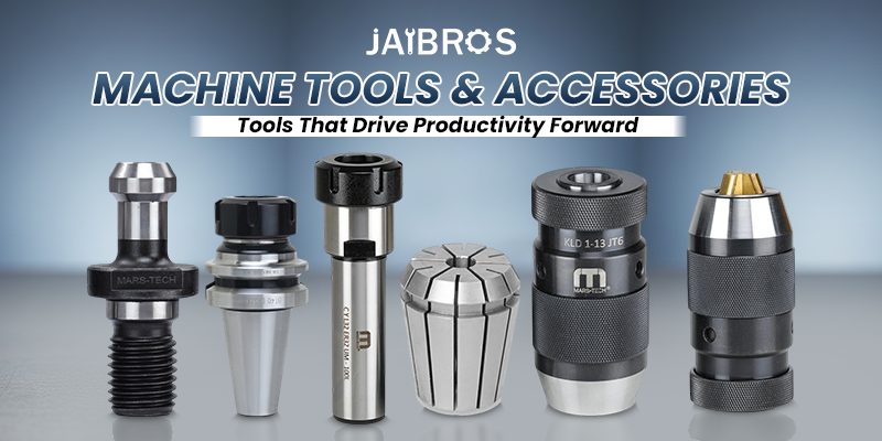 What Are Machine Tool Accessories and Why Are They Important in CNC?