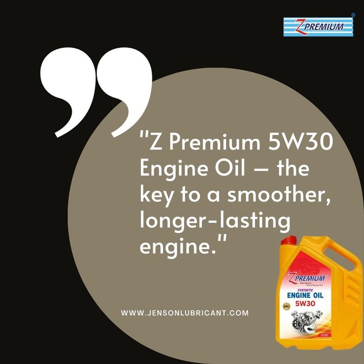 Advertisement for Z Premium 5W30 Engine Oil 