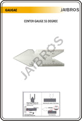 55 Degree Center Gauge