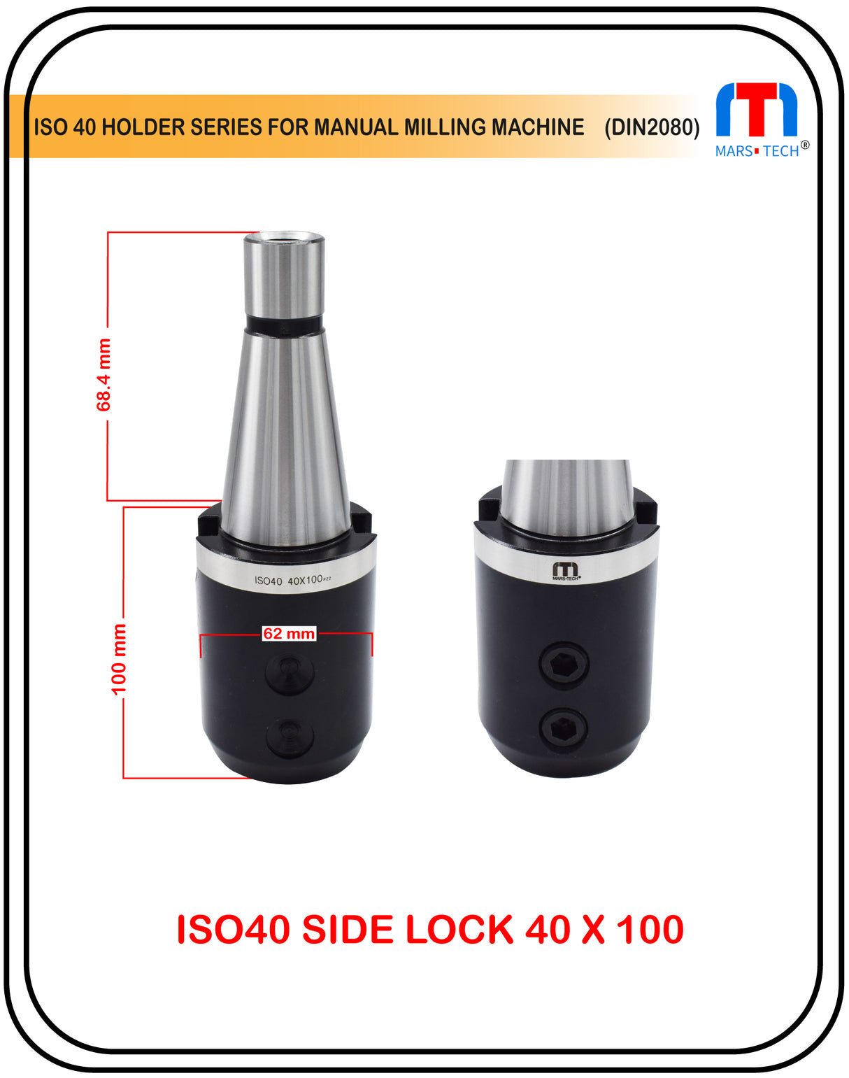 ISO40 Tool Holder